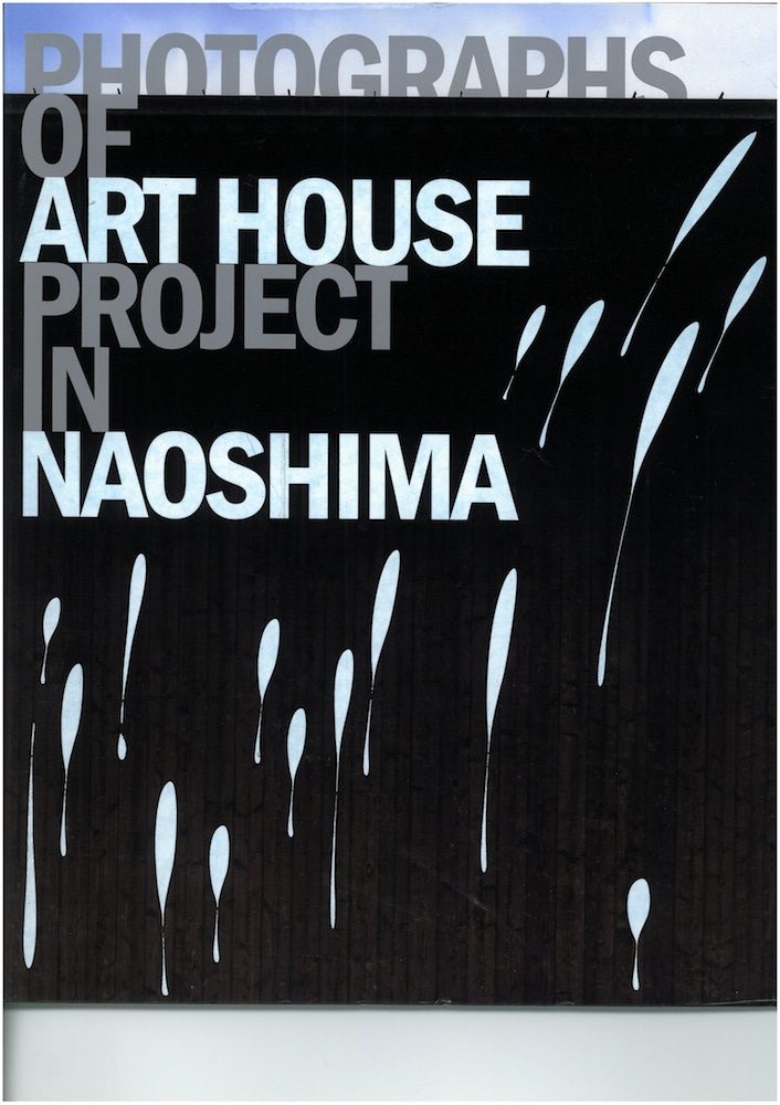 PHOTOGRAPHS OF ART HOUSE PROJECT IN NAOSHIMA