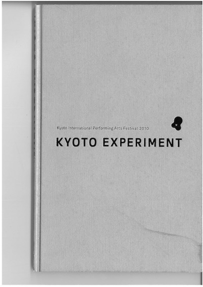 KYOTO EXPERIMENT 2010